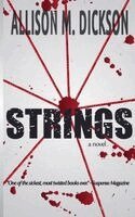 Allison M Dickson - Strings, Häftad