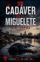 A K Lupoj - Cadáver en el Miguelete, Häftad