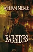 William Meikle - Farsides, Häftad