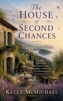 Kelly McMichael - House of Second Chances, Häftad