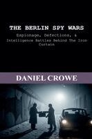 Berlin Spy Wars