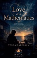 Çağlayan Tolga - Love and Mathematics, Häftad