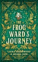 Laura Greenwood, Ariana Jade - Frog Ward's Journey, Häftad. Tillgänglighet: Lägg i varukorg