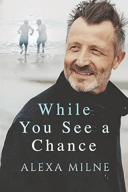 Alexa Milne - While You See A Chance, E-bok. Tillgänglighet: Lägg i varukorg