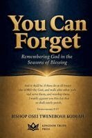 Bishop Osei Tweneboah Koduah - You Can Forget, Häftad