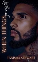 Tanisha Stewart - When Things Go Right, Häftad