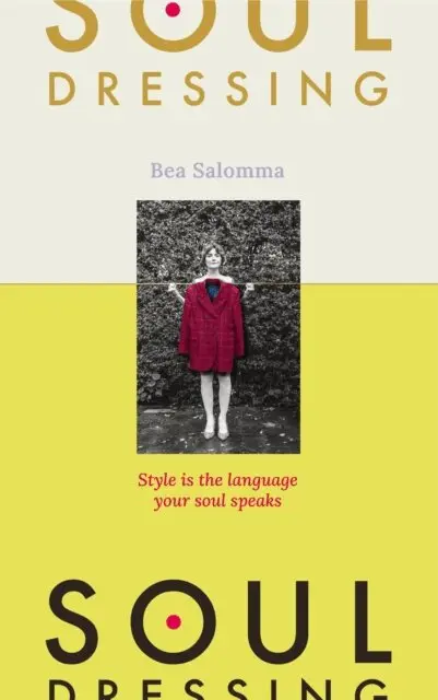 Bea Salomma - SOUL DRESSING, E-bok. Tillgänglighet: Lägg i varukorg