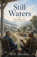 W D Housley - Still Waters, Häftad