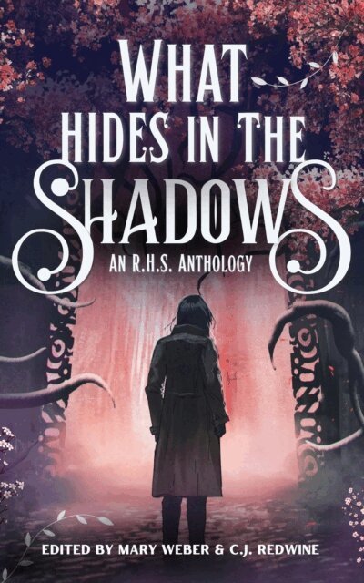 Susan Burdorf, SL Dooley, Ruth A. Mack, Rachel Bellard, Julie Fugate, JM Stradling, Jennifer Shaw, Charity Rau, Candy Good, Ani'a Melanie Dutton, Andi L. Gregory, Amy Fortenberry, Mary Weber, CJ Redwine - What Hides in the Shadows, E-bok. Tillgänglighet: Lägg i varukorg