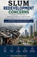 Fazal Abubakkar Esaf - Slum Redevelopment Concerns, Häftad. Tillgänglighet: Lägg i varukorg