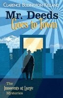 Clarence Budington Kelland - Mr. Deeds Goes to Town, Häftad