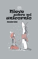 Alexander Salow - Nieve sobre mi unicornio, Häftad. Tillgänglighet: Lägg i varukorg