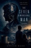 Lucien Marr - Seven Dimensional Man, Häftad