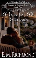 E M Richmond - Love For All Seasons, Häftad