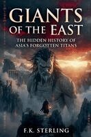F K Sterling - Giants of the East, Häftad. Tillgänglighet: Lägg i varukorg