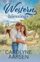 Carolyne Aarsen - Western Blessings, Häftad. Tillgänglighet: Lägg i varukorg