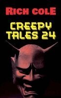Rich Cole - Creepy Tales 24, Häftad. Tillgänglighet: Lägg i varukorg