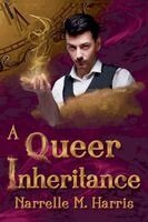 Narrelle M Harris - Queer Inheritance, Häftad