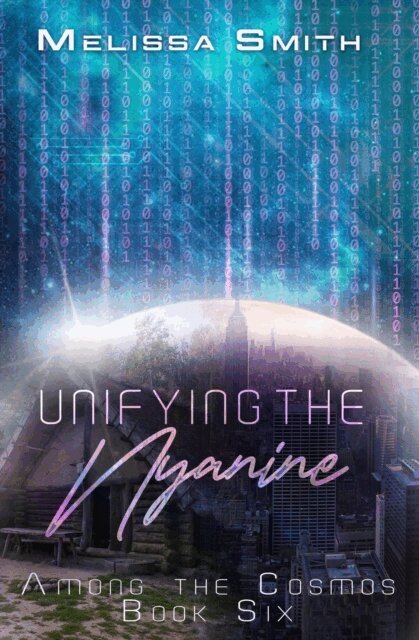 Melissa Smith - Unifying the Nyanine, E-bok