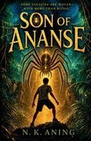 N K Aning - Son of Ananse, Häftad. Tillgänglighet: Lägg i varukorg
