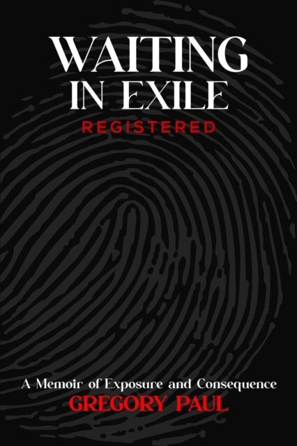 Gregory Paul - Waiting in Exile, E-bok
