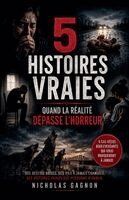 Nicholas Gagnon - 5 histoires vraies, Häftad. Tillgänglighet: Lägg i varukorg