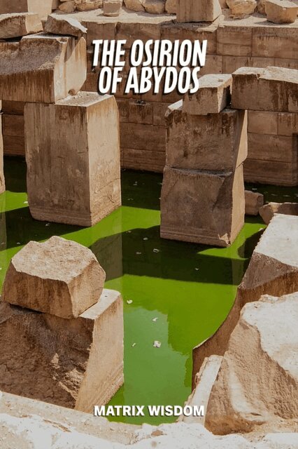 Matrix Wisdom - Osirion of Abydos, E-bok