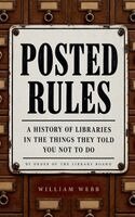 William Webb - Posted Rules, Häftad