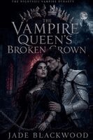 Jade Blackwood - Vampire Queen's Broken Crown, Häftad