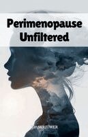 Auke de Haan - Perimenopause Unfiltered, Häftad