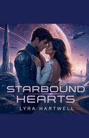 Lyra Hartwell - Starbound Hearts, Häftad