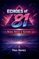 Echoes of '81