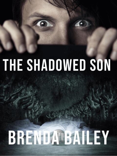 Brenda Bailey - Shadowed Son, E-bok