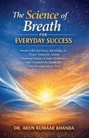 Arun Kumaar Khanda - Science of Breath for Everyday Success, Häftad. Tillgänglighet: Lägg i varukorg