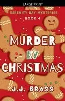 J J Brass - Murder by Christmas, Häftad. Tillgänglighet: Lägg i varukorg