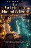 Flora Honeycutt - Das Geheimnis der Hafenbäckerei, Häftad
