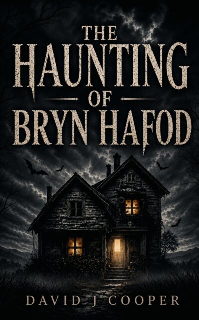 David J Cooper - Haunting of Bryn Hafod, E-bok