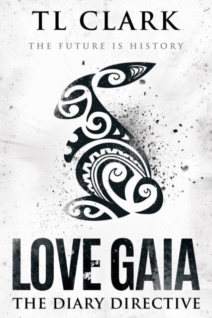 TL Clark - Love Gaia: The Diary Directive, E-bok. Tillgänglighet: Lägg i varukorg