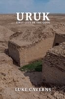 Luke Caverns - URUK, First City of the Gods, Häftad