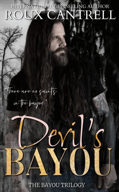 Roux Cantrell - Devil's Bayou, E-bok. Tillgänglighet: Lägg i varukorg