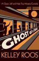 Kelley Roos - Ghost of a Chance, Häftad