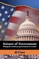 Al Case - Science of Government, Häftad