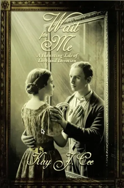 Kay J. Cee - Wait for Me: A Haunting Tale of Love and Devotion, E-bok. Tillgänglighet: Lägg i varukorg