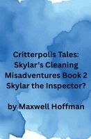 Maxwell Hoffman - Critterpolis Tales, Häftad