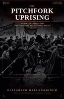 Elizabeth Ballynahinch - The Pitchfork Uprising of 1920 and the Peasants Who Forced the New Economic Policy, Häftad