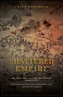 Casey Norgrove - Shattered Empire, Häftad