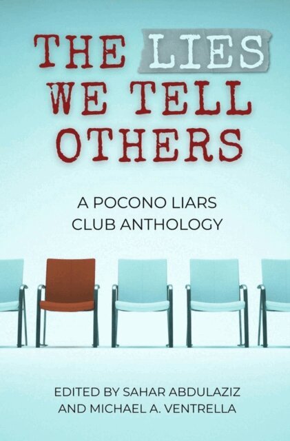 Lies We Tell Others