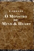 D Joseph, Spathí A Arte Como Arma - O Mónstro de Mind & Heart, Häftad