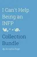 Arcadia Page - I Can't Help Being an INFP Collection Bundle, Häftad. Tillgänglighet: Lägg i varukorg