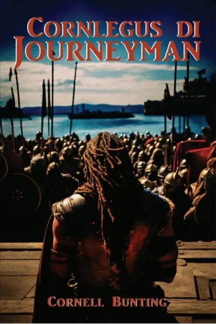 Cornell Bunting - Cornlegus di Journeyman, E-bok. Tillgänglighet: Lägg i varukorg